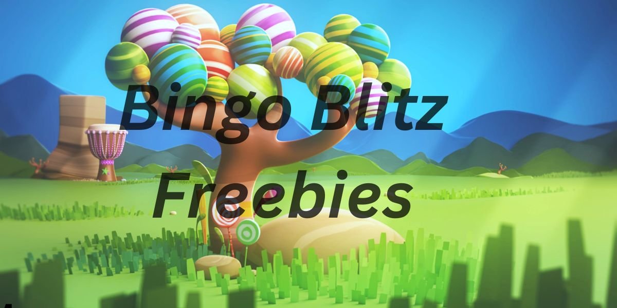 Bingo Blitz Freebies