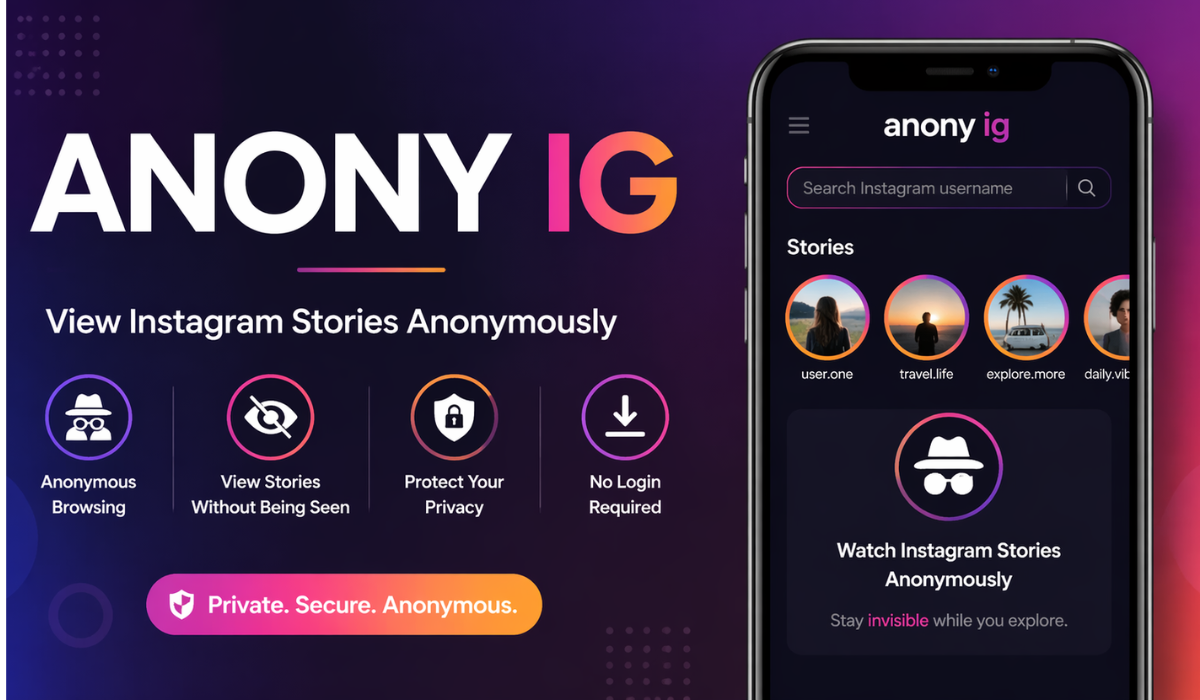 Anony IG Explained: Anonymous Instagram Viewing Made Easy